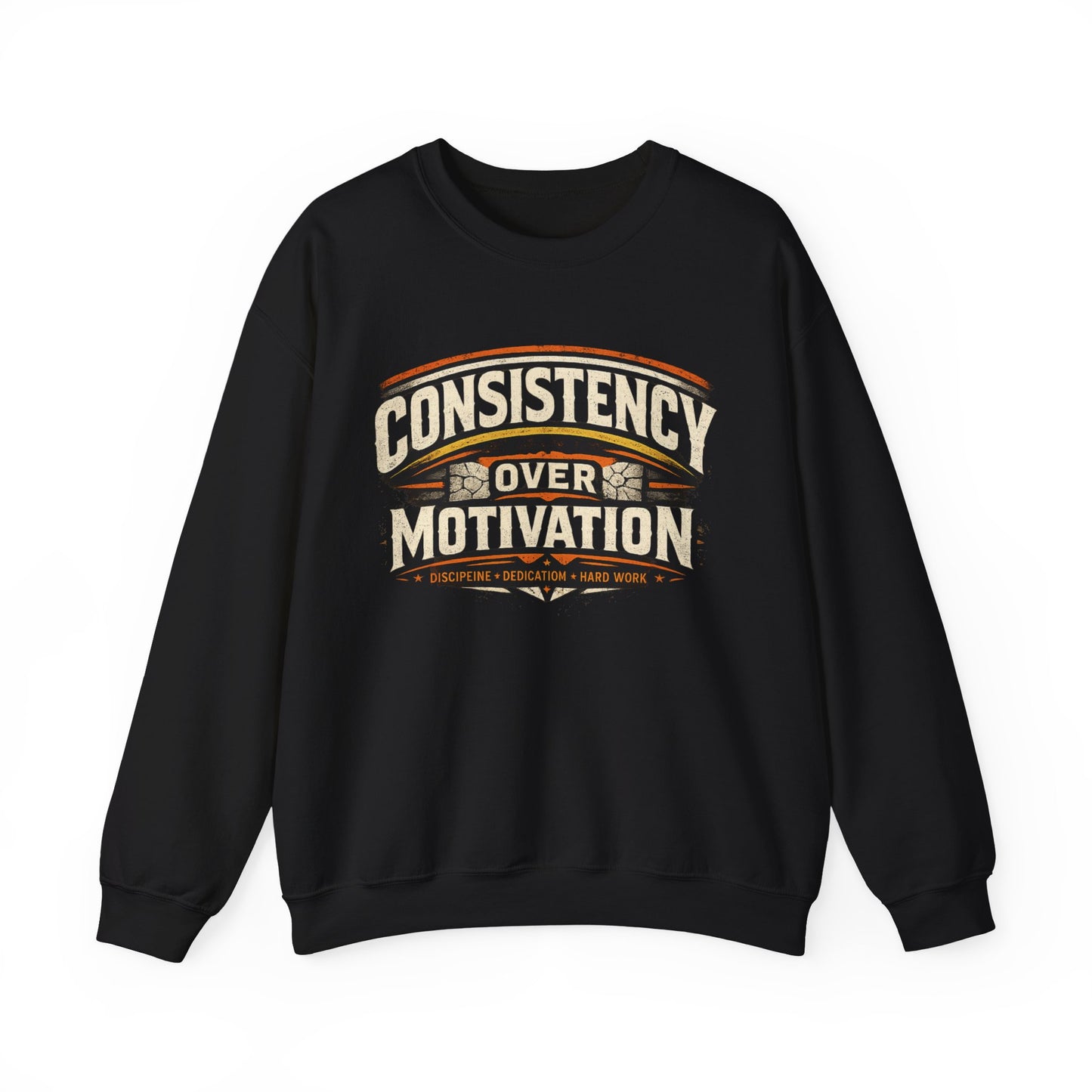 Consistency Over Motivation Crewneck Sweatshirt | Fitness Quote Pullover | Gym Appeal