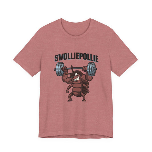 Funny Swolliepollie Unisex Tee, Gym Rat Workout Shirt, Fitness Apparel, Humorous Gym Tee, Muscle Workout Top