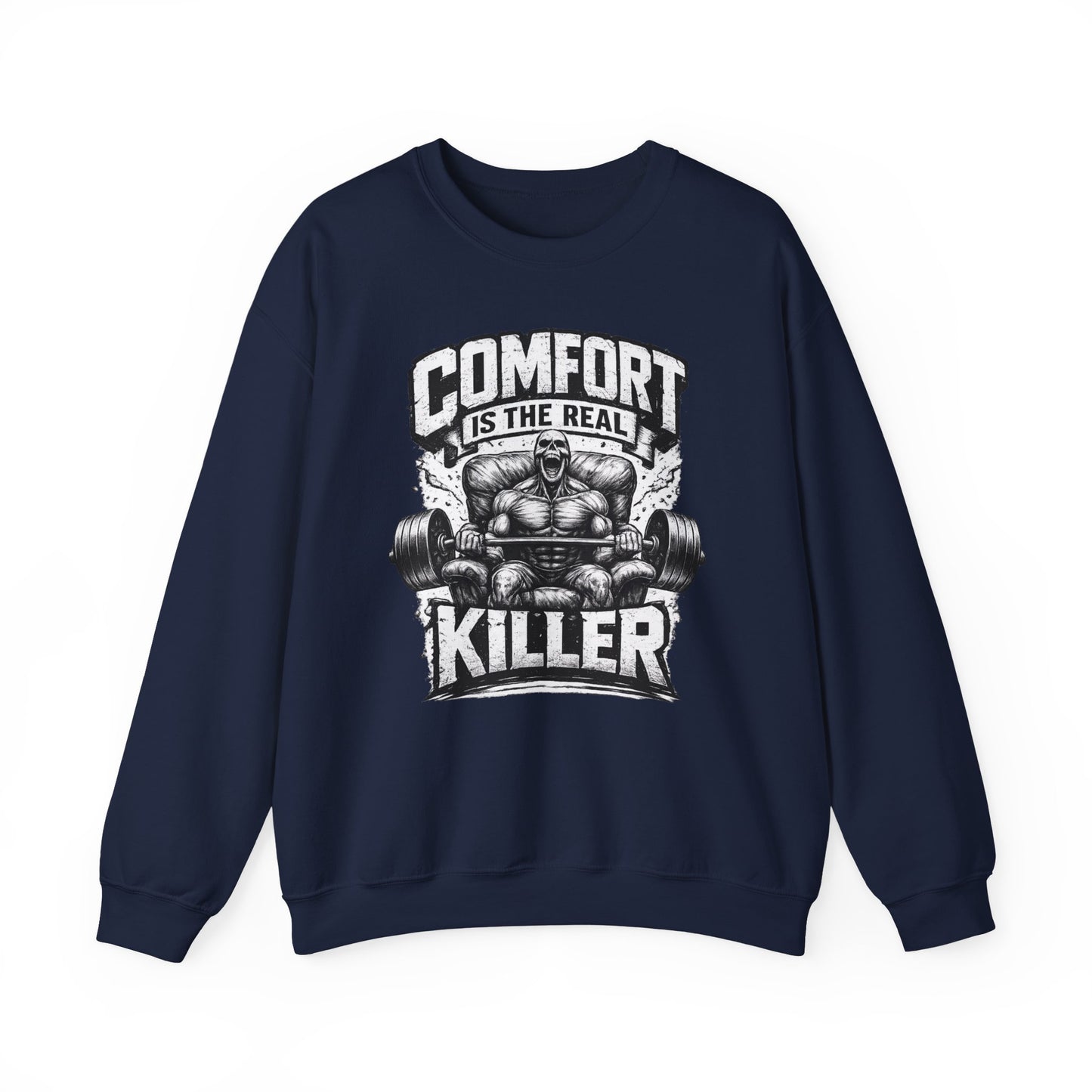 Comfort Is The Real Killer sweatshirt | Weightlifting Barbell Graphic | Fitness crewneck