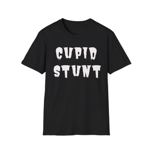 Cupid Stunt Shirt | Funny Humor Shirt | Men & Women Crazy Funny T Shirt | Offensive T Shirt | Unisex Softstyle T-Shirt
